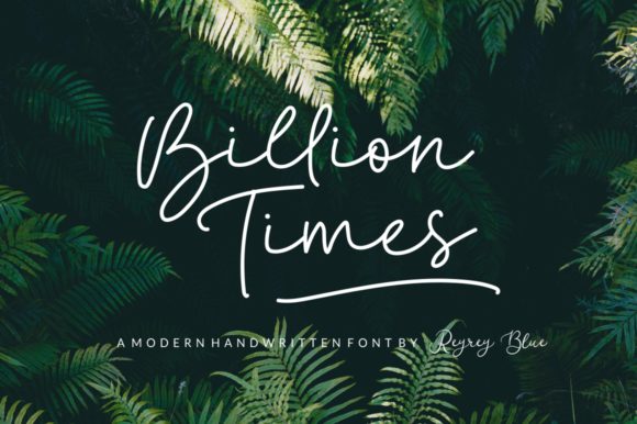 Billion Times: A Stylish Script Font for Modern Branding