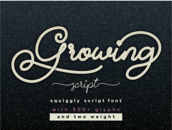 Growing: A Stylish Script Font for Creative Makers