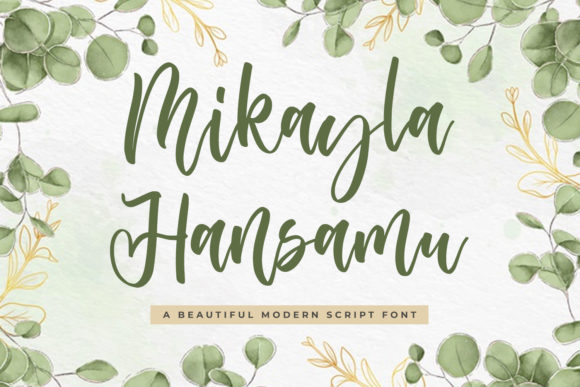 Mikayla Hansamu: A Sweet Script Font Review
