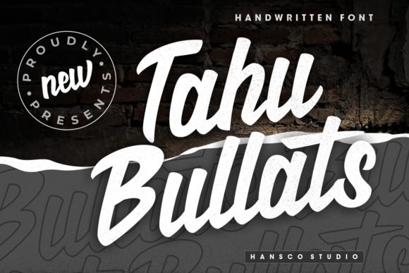 Tahu Bullats: A Bold Script Font for Makers